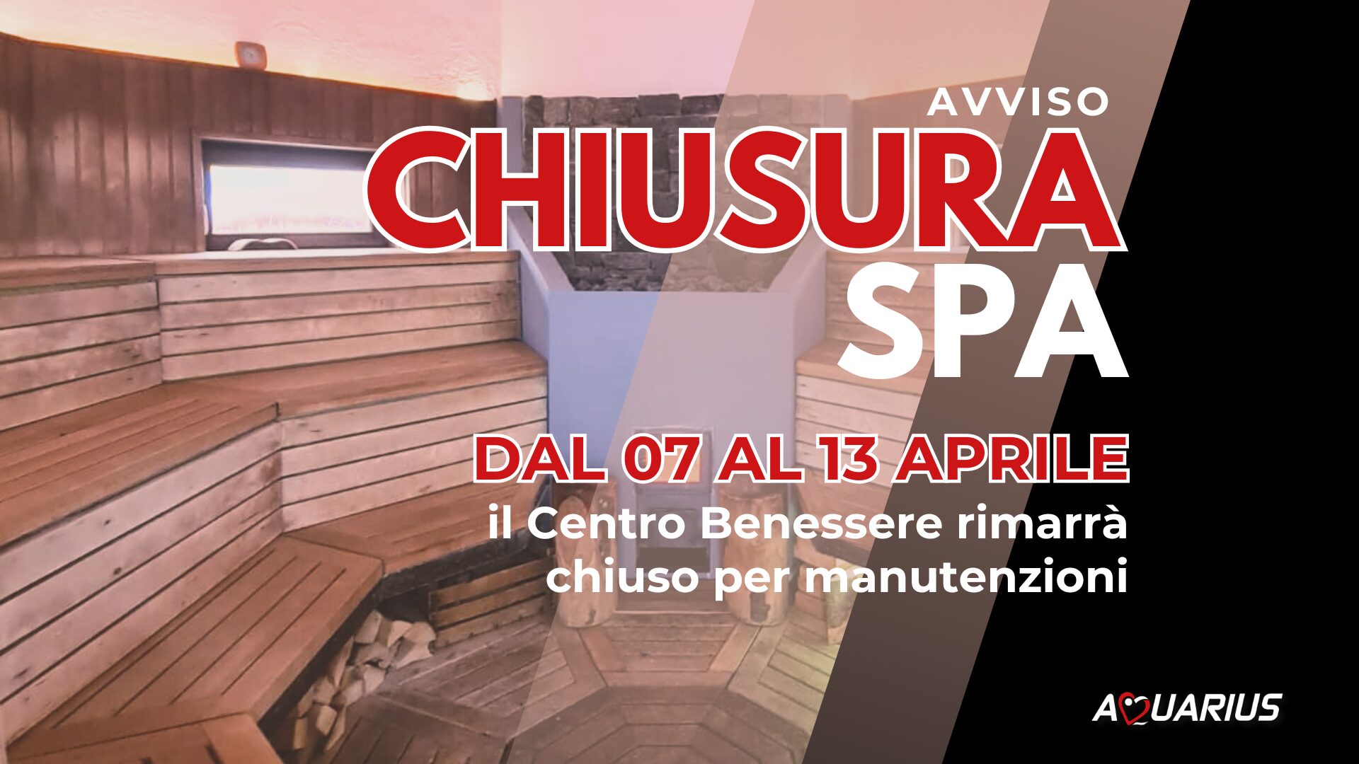 Aquarius - Chiusura SPA